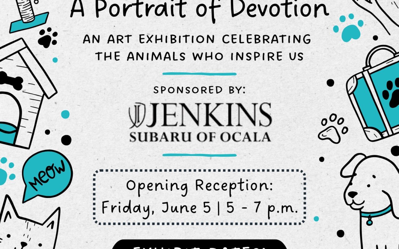 Poster for 'Cats & Dogs: A Portrait of Devotion' arts exhibit; sponsored by Jenkins Subaru of Ocala; opening reception June 5, 5–7 p.m.