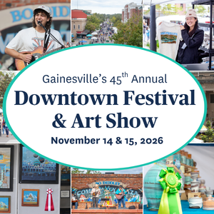 Collage banner announcing Gainesville's 45th Annual Downtown Festival & Art Show, Nov 14–15, 2026, with photos of performers and art.