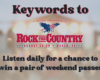 Promotional banner for the Rock the Country festival, with bold 'Keywords to' heading and the message: 'Listen daily for a chance to win a pair of weekend passes.'