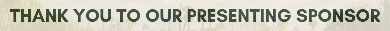 Banner that reads 'THANK YOU TO OUR PRESENTING SPONSOR' over a pale, plant-filled background.