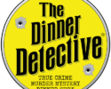 The Dinner Detective Murder Mystery Dinner Show